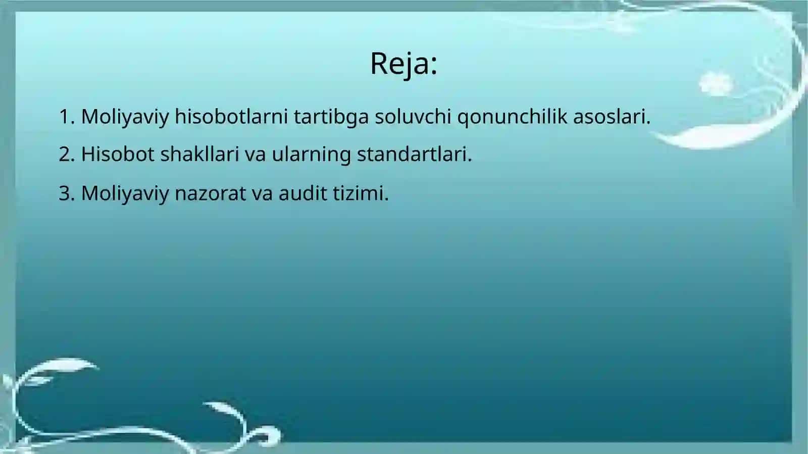 Moliyaviyhisobotlarninormativ-huquqiytartibgasolishtizimi 2