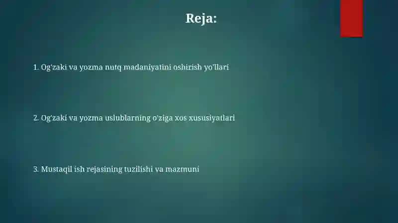 Og‘zaki-yozma uslub va uning xususiyatlari haqida mustaqil ish rejalari 2