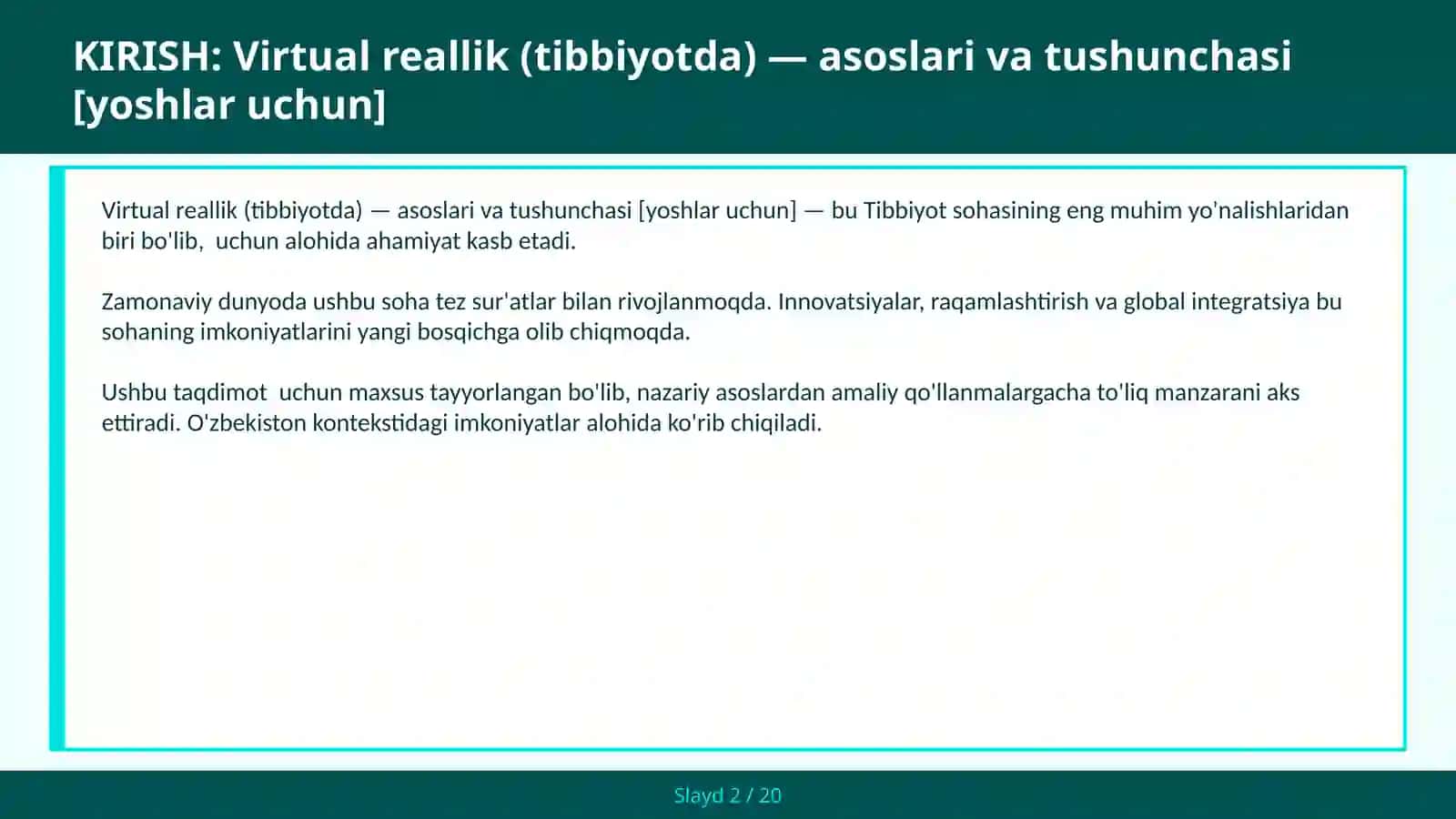 VIRTUAL REALLIK (TIBBIYOTDA) — ASOSLARI VA TUSHUNCHASI [YOSHLAR UCHUN] 2