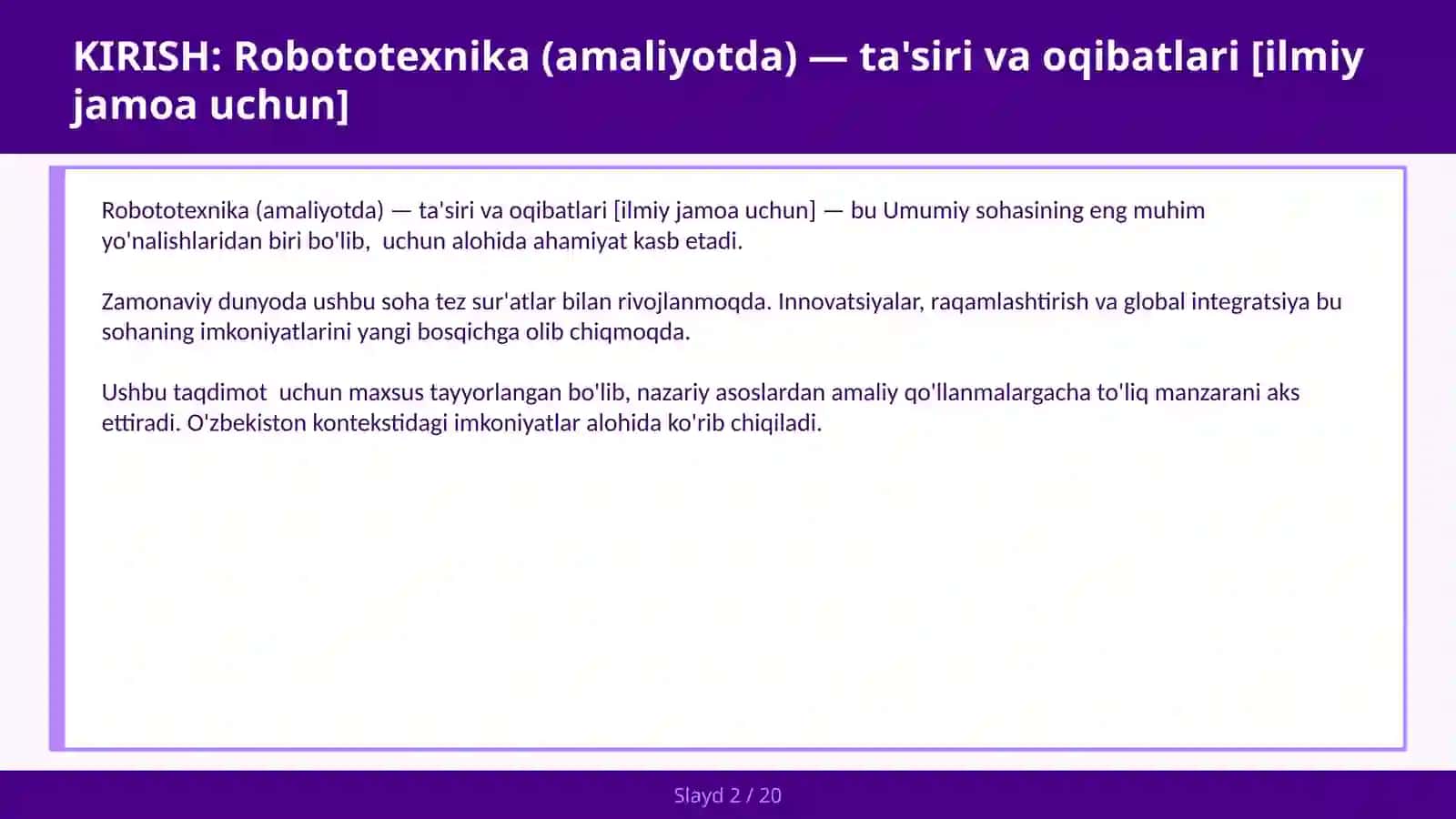 Robototexnika (amaliyotda) — ta'siri va oqibatlari [ilmiy jamoa uchun] 2