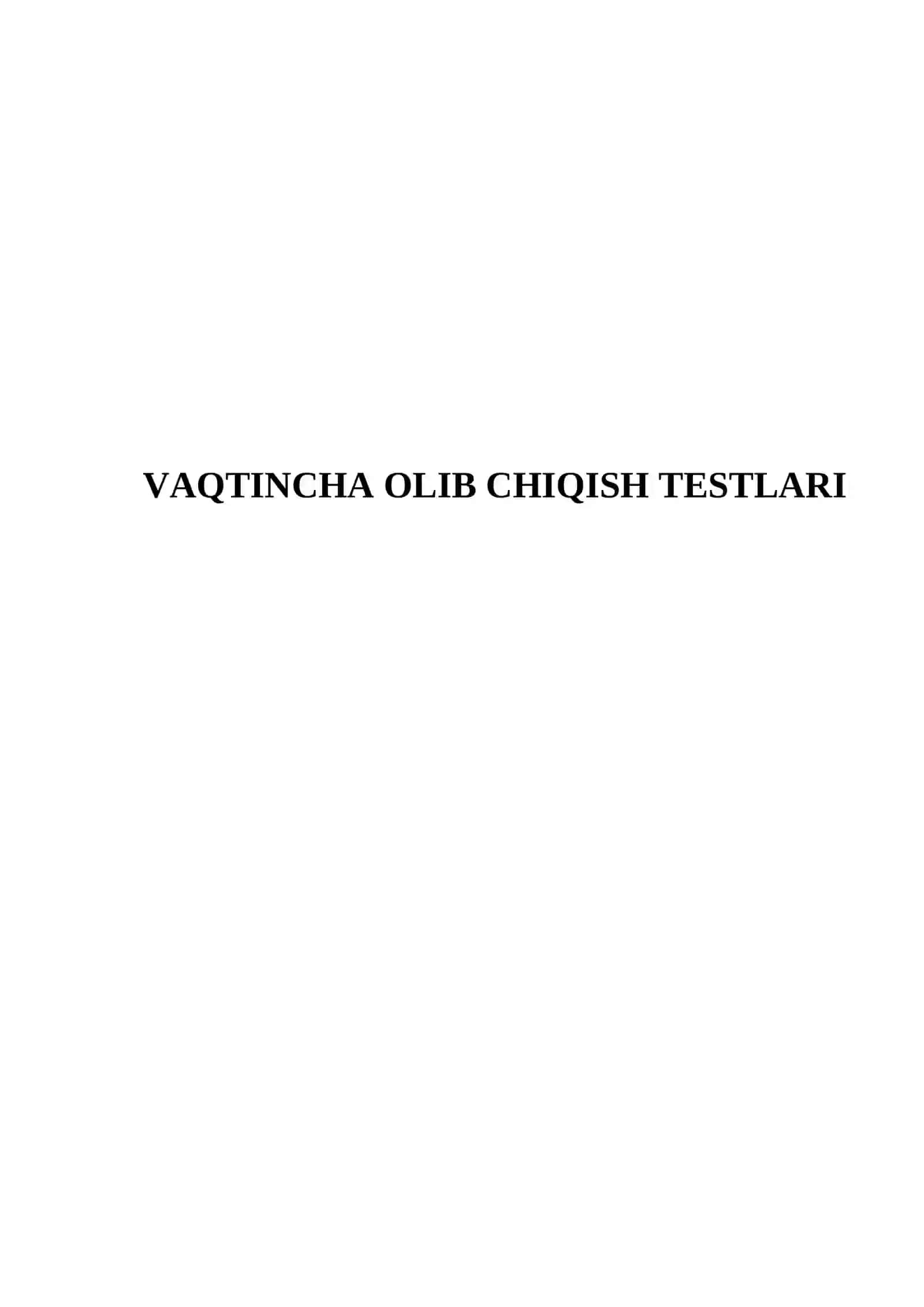 VAQTINCHA OLIB CHIQISH TESTLARI 2