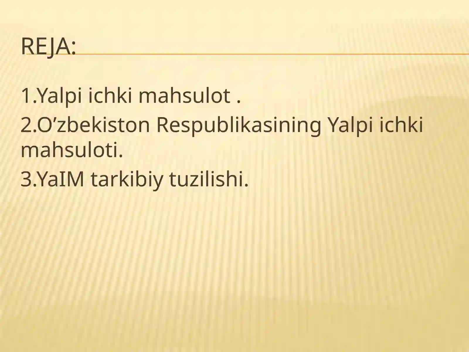 Yalpi ichki mahsulotning tarkibiy tuzilishi 2