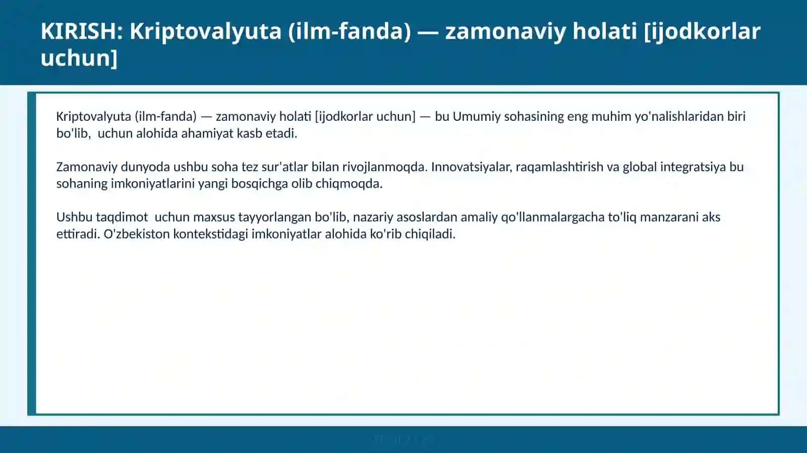 KRIPTOVALYUTA (ILM-FANDA) — ZAMONAVIY HOLATI [IJODKORLAR UCHUN] 2