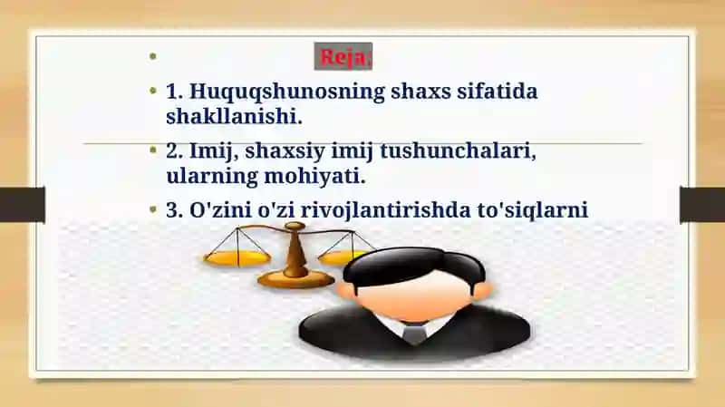 YURISTLAR JAMOASI HAMDA    JAMIYATDA IJOBIY SHAXSIY IMIJNI SHAKLLANTIRISH YO‘L-YO‘RlQLARI 2