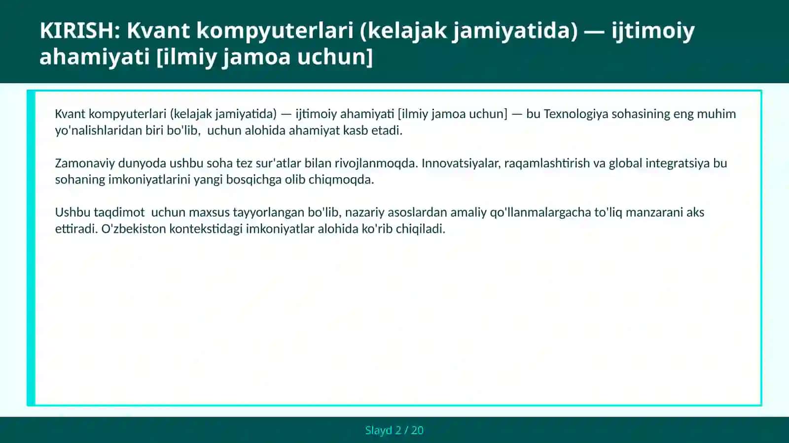 Kvant kompyuterlari (kelajak jamiyatida) — ijtimoiy ahamiyati [ilmiy jamoa uchun] 2