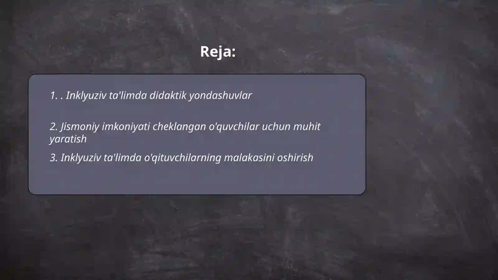 Inklyuziv ta'limda didaktik yondashuvlar 2