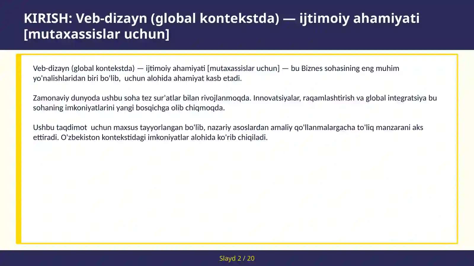 VEB-DIZAYN (GLOBAL KONTEKSTDA) — IJTIMOIY AHAMIYATI [MUTAXASSISLAR UCHUN] 2