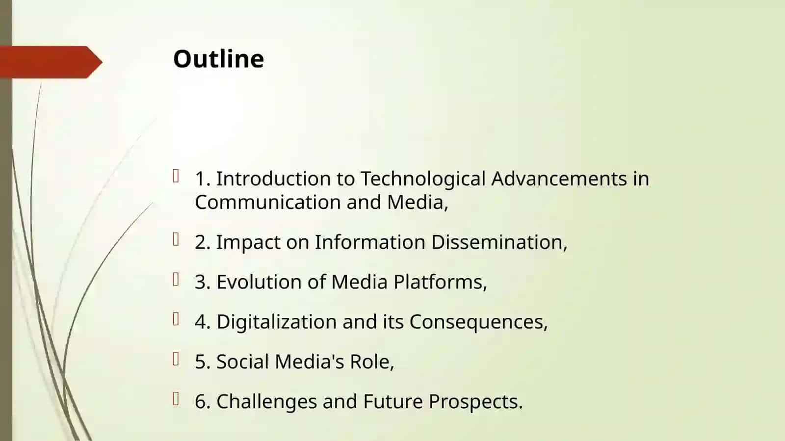 Technological Advances, Communication, and the Media 2
