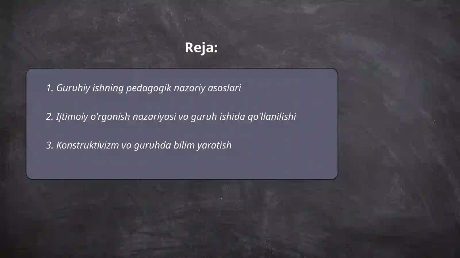 Guruhiy ishning nazariy asoslari 2