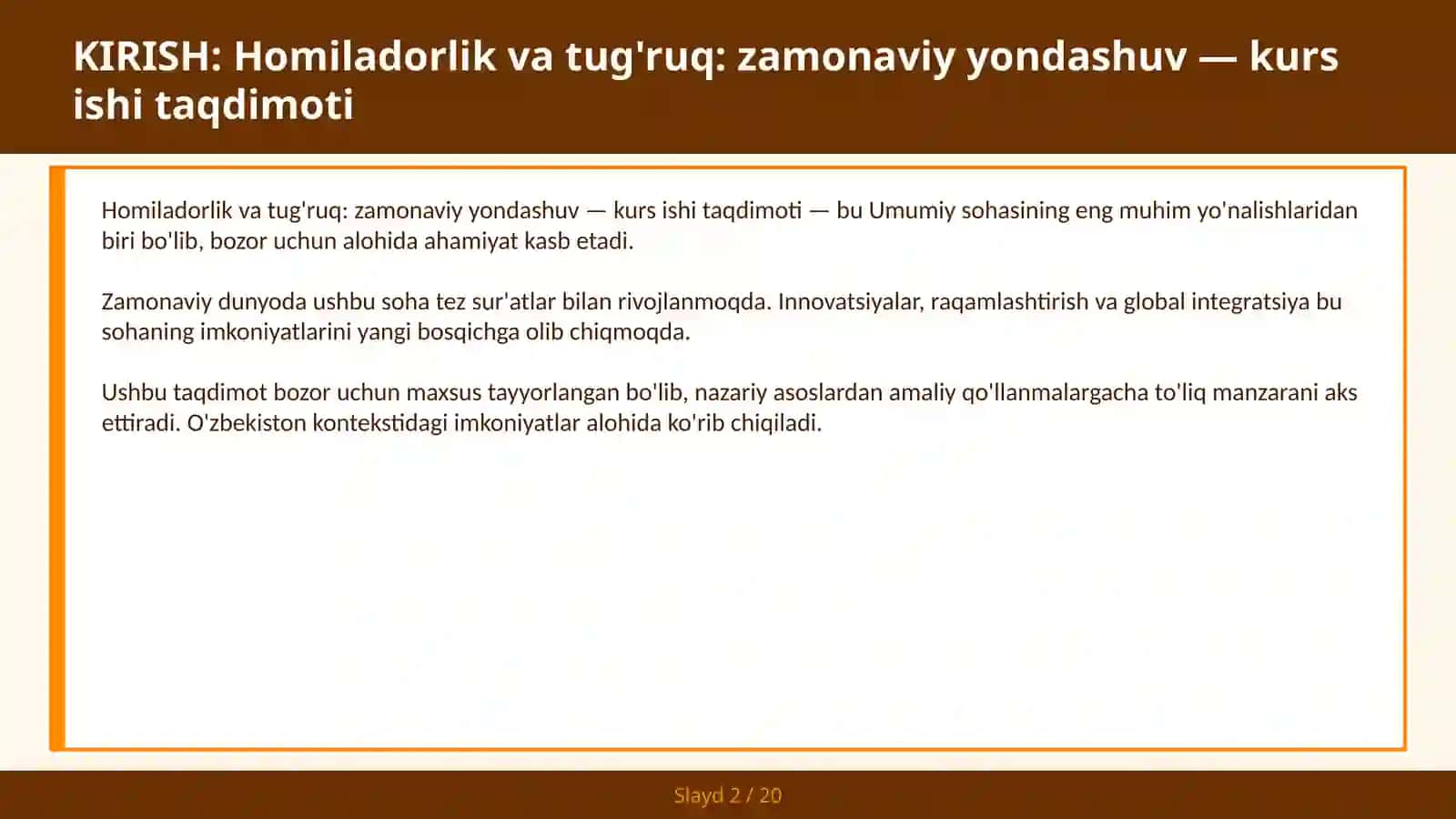 Homiladorlik va tug'ruq: zamonaviy yondashuv — kurs ishi taqdimoti 2