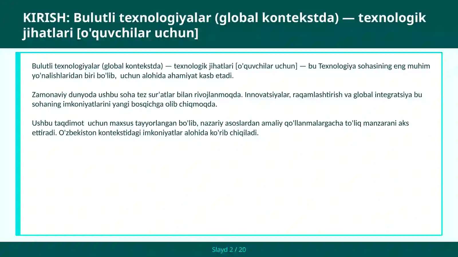 Bulutli texnologiyalar (global kontekstda) — texnologik jihatlari [o'quvchilar uchun] 2