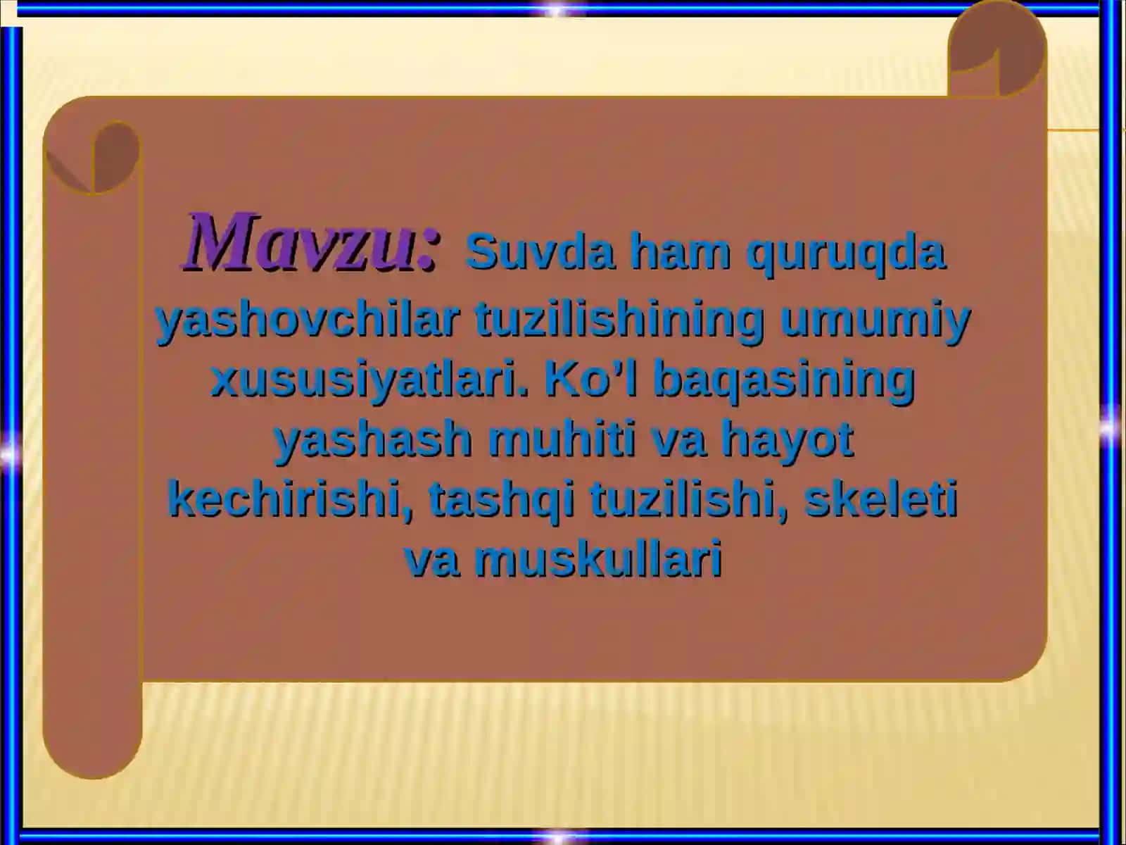 Suvda ham quruqda yashovchilar tuzilishining umumiy xususiyatlari 2