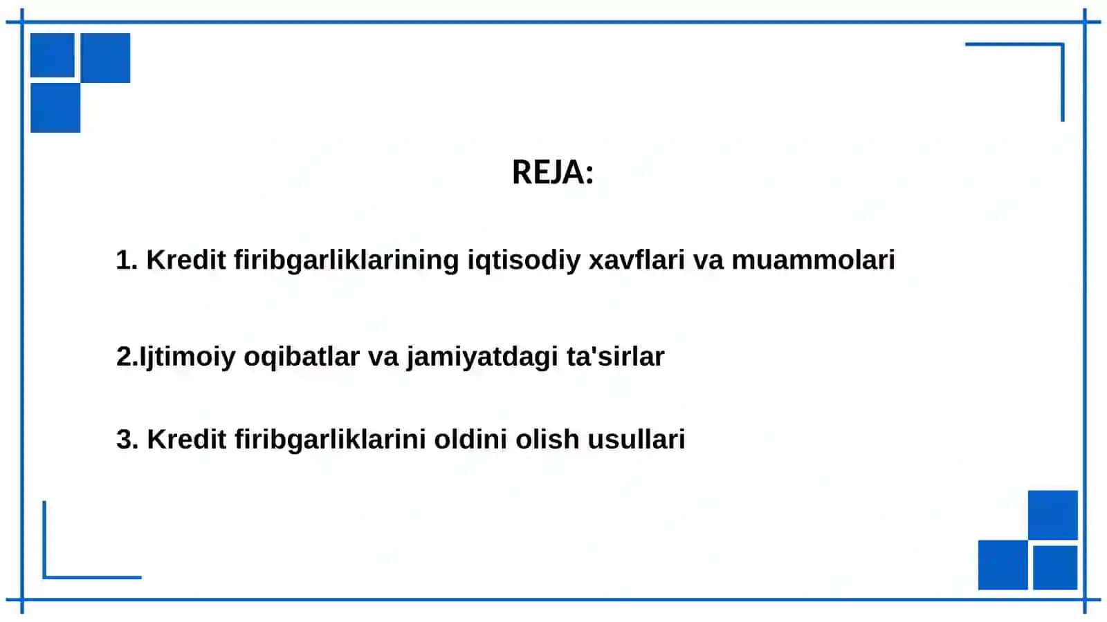 Kredit firibgarliklarining iqtisodiy va ijtimoiy oqibatlari 2