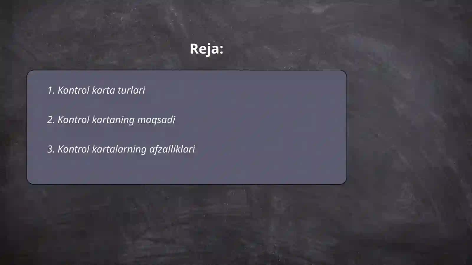 Kontrol karta. Test sinamalarini sifatini baholashda kontrol karta o'rni. Kontrol karta tuzish. Kontrol sinamalar 2