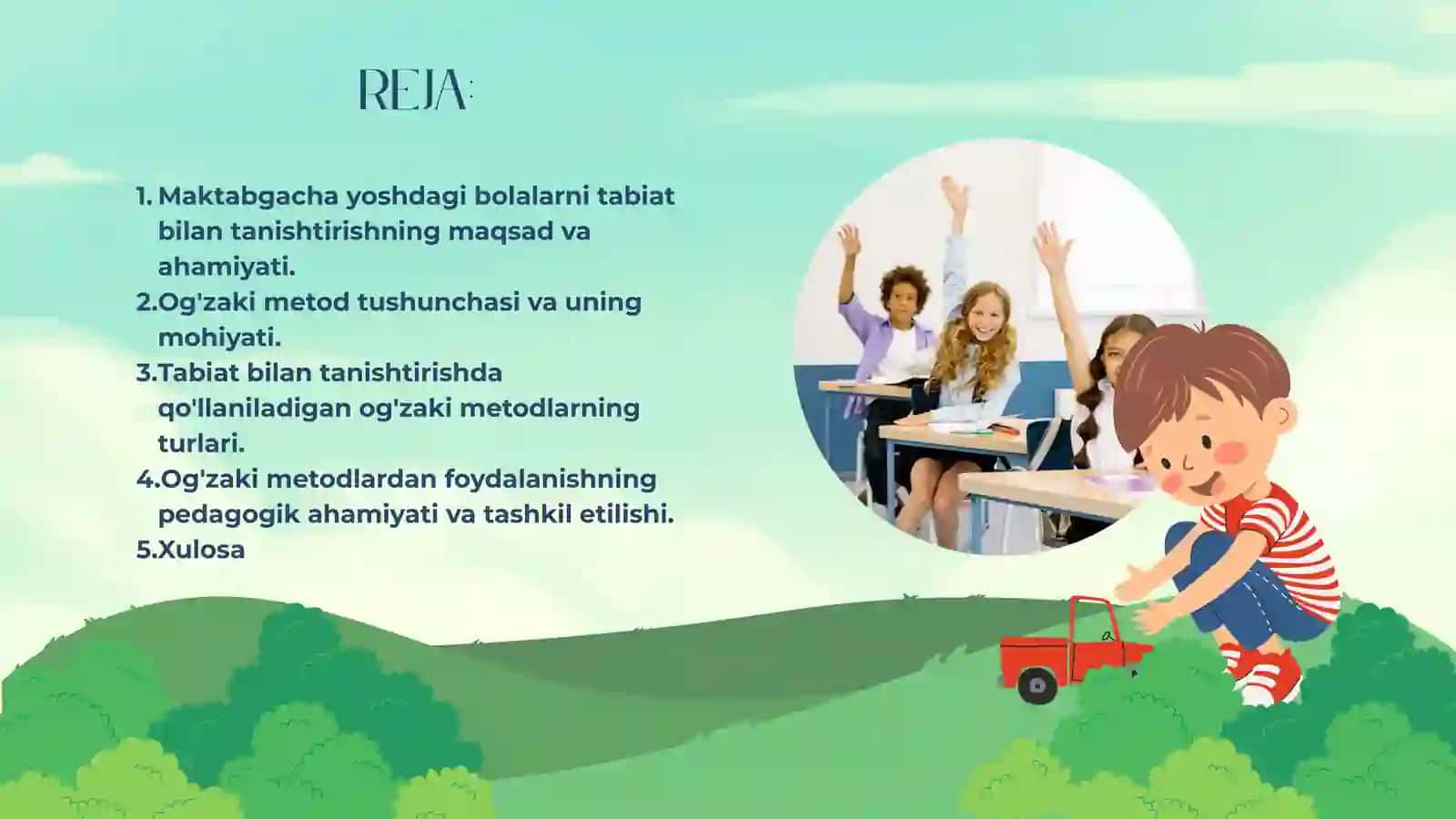 Maktabgacha yoshdagi bolalarni tabiat bilan tanishtirishda ogʻzaki metoddan foydalanish 2