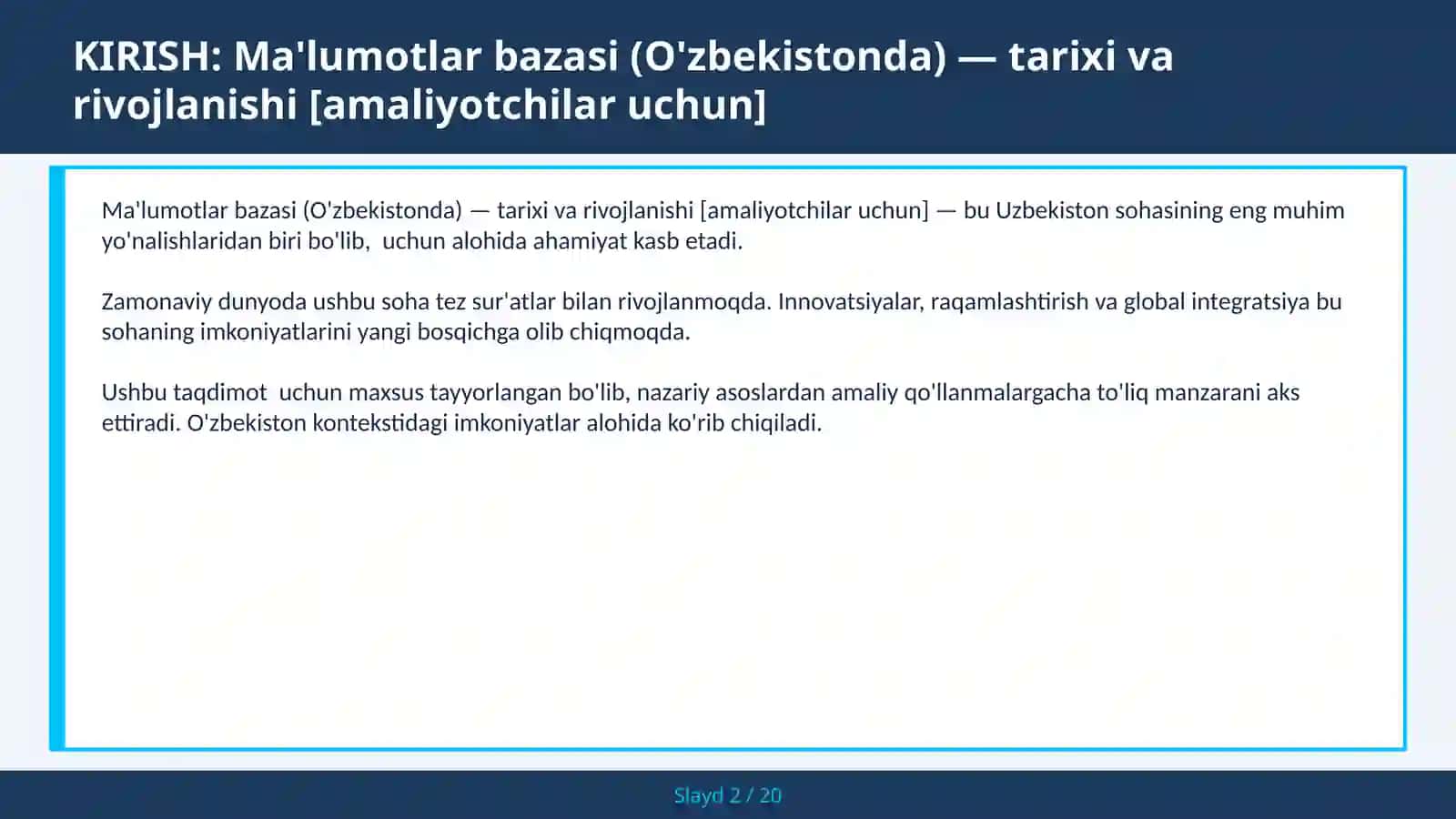 Ma'lumotlar bazasi (O'zbekistonda) — tarixi va rivojlanishi [amaliyotchilar uchun] 2