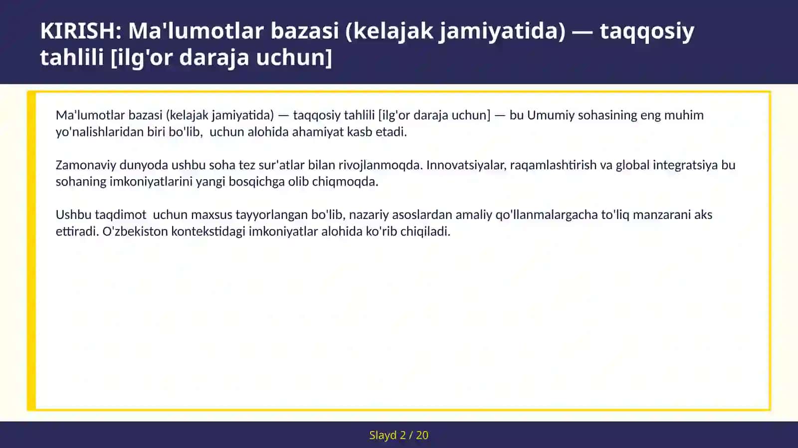 Ma'lumotlar bazasi (kelajak jamiyatida) — taqqosiy tahlili [ilg'or daraja uchun] 2