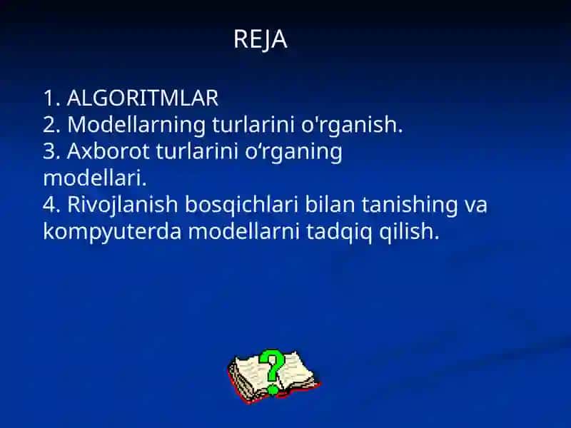 ALGORITMLAR VA XISOBLASHLARNIMODELLARTIRISH 2