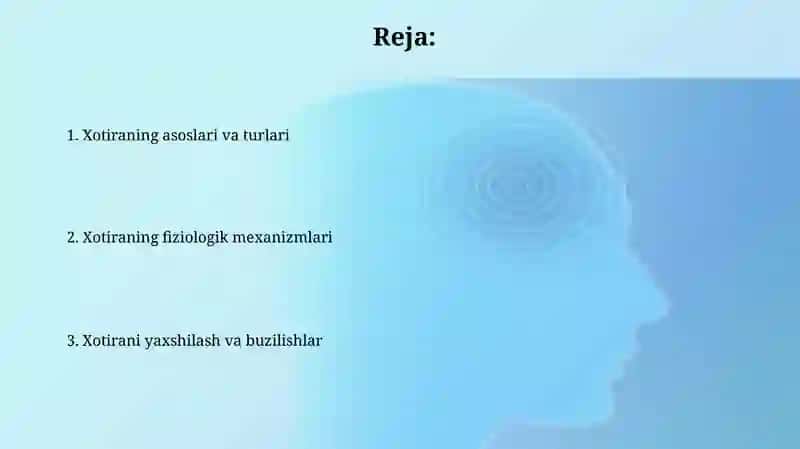 Xotira pisixalogiyasi va fizalogiyasi 2