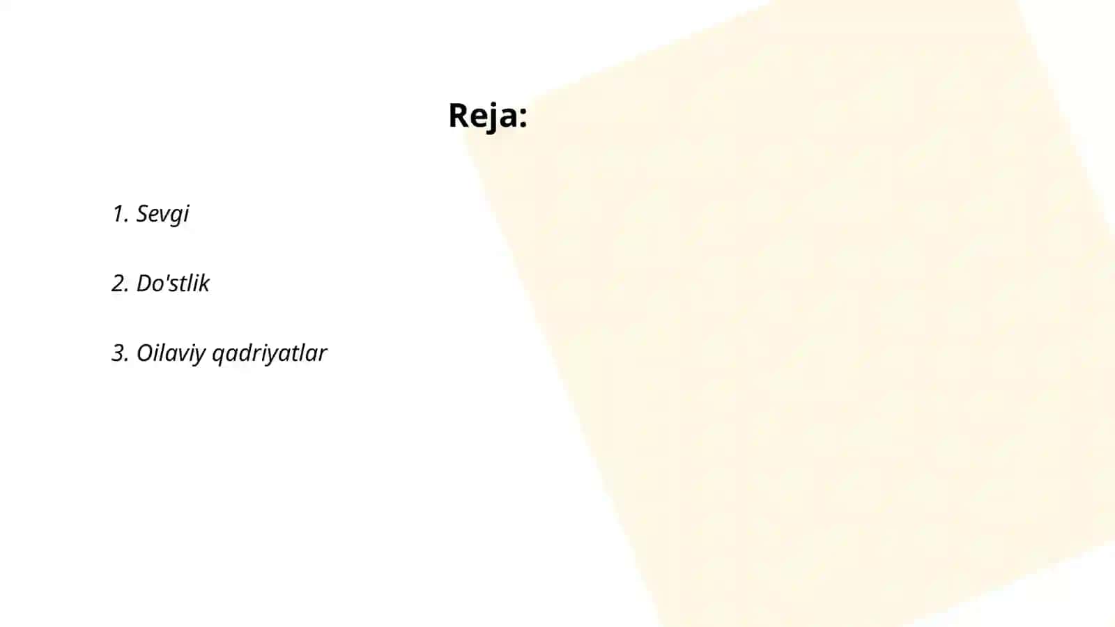 Sevgi, Do'stlik, Oilaviy qadriyatlar 2