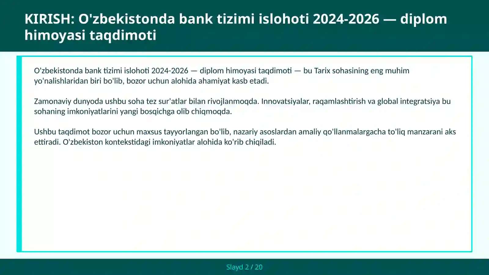 O'ZBEKISTONDA BANK TIZIMI ISLOHOTI 2024-2026 — DIPLOM HIMOYASI TAQDIMOTI 2