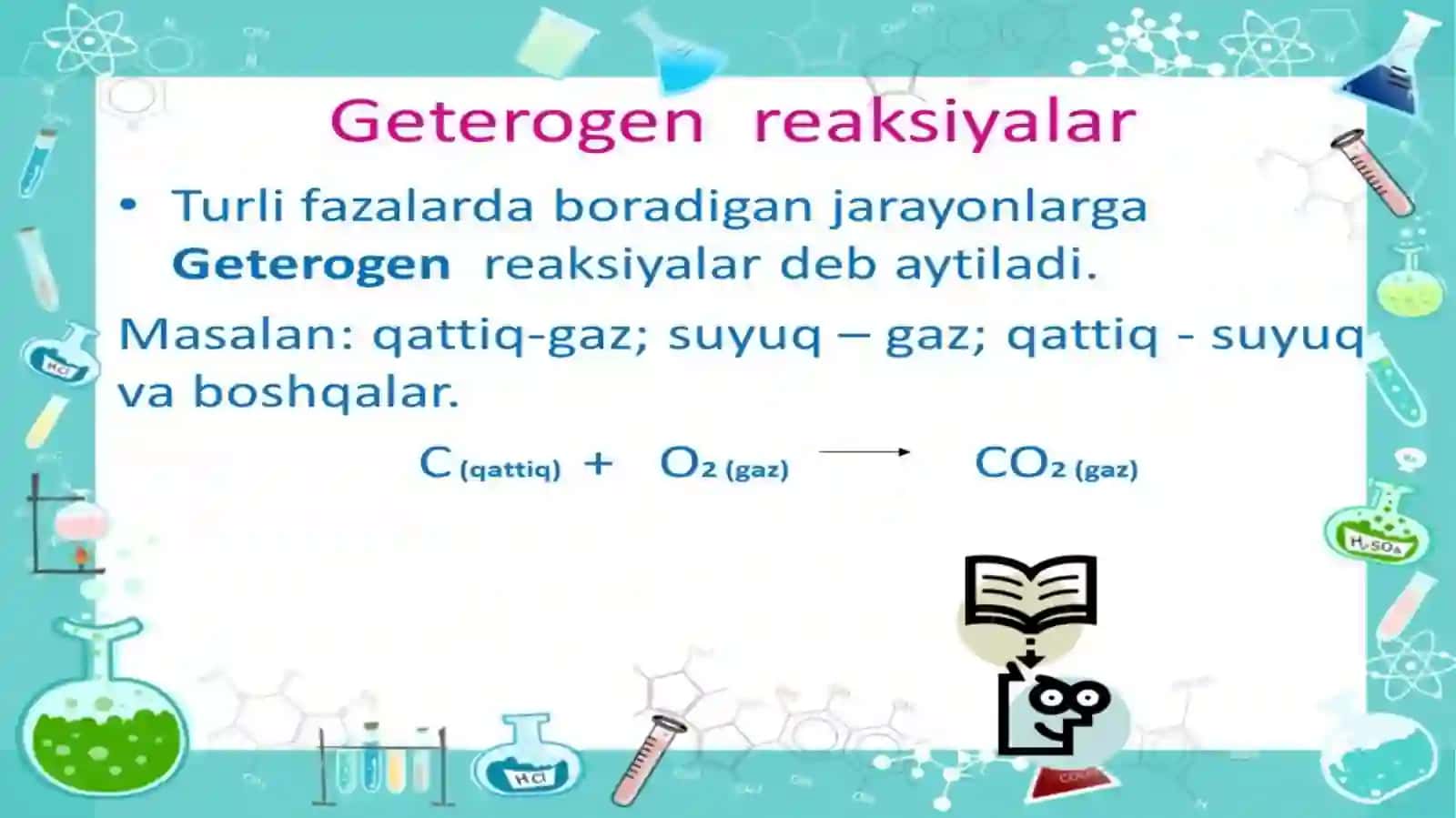 Geterogen sistemalarda bo’ladigan kimyoviy muvozanat 2