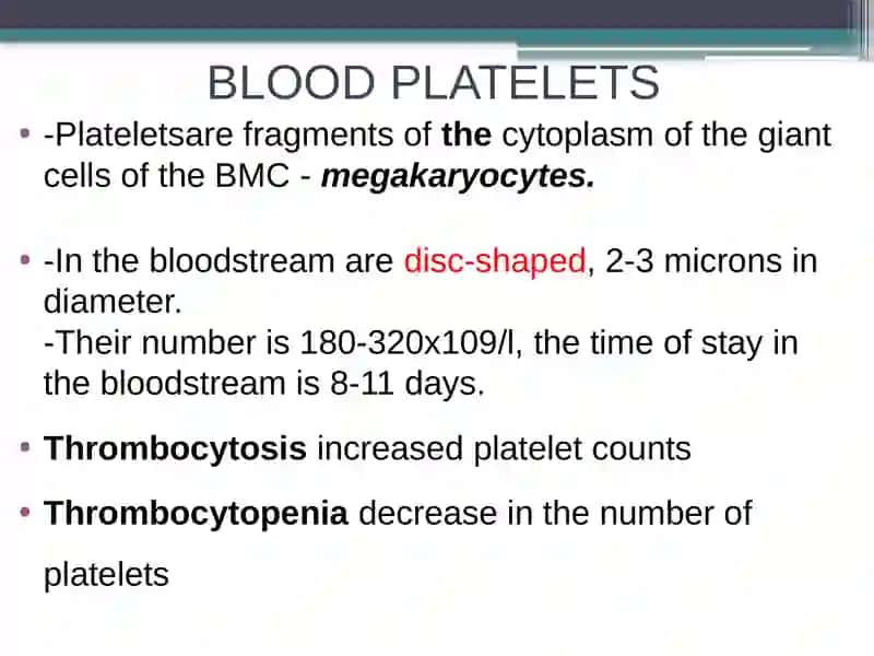 PLATELETS or TROMBOCYTE 2