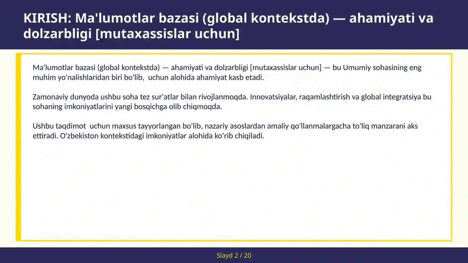 Ma'lumotlar bazasi (global kontekstda) — ahamiyati va dolzarbligi [mutaxassislar uchun] 2