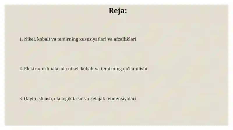 Nikel, Kobalt va Temirning Xususiyatlari 2