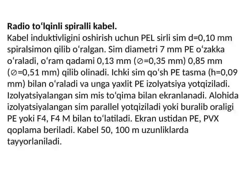 Radioto‘lqinli spiralli kabel 2