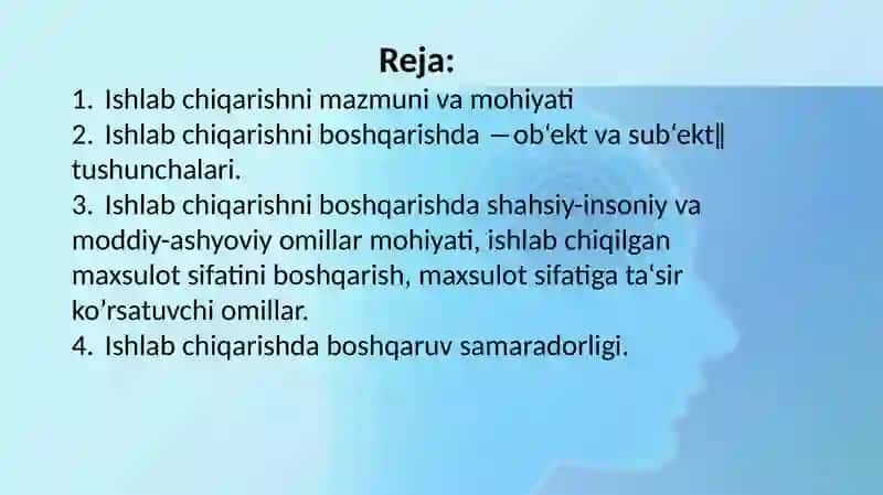 Ishlabchiqarishning mazmuni va mohiyati 2