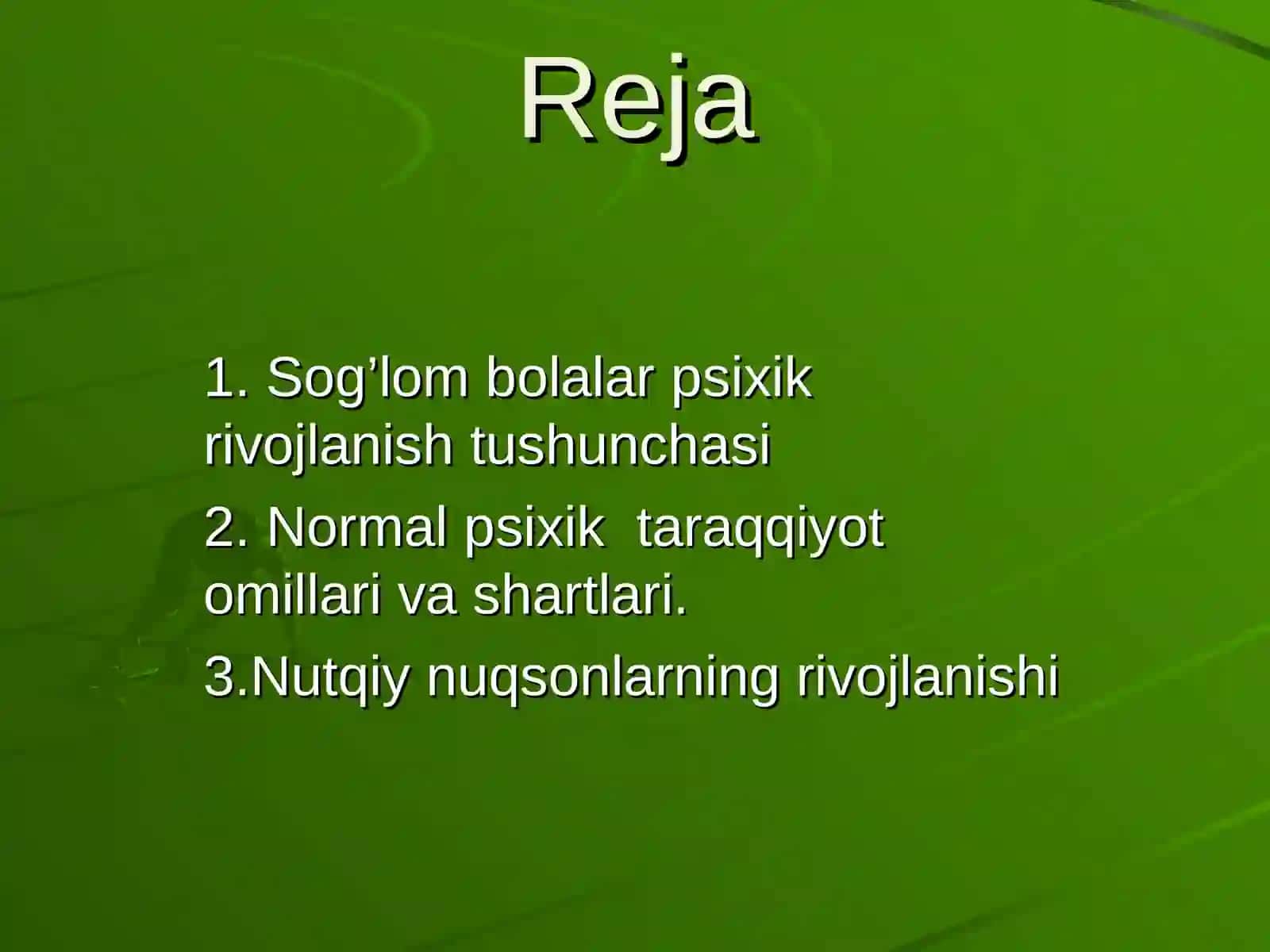 NORMAL VA NUQSONLI RIVOJLANISHNING UMUMIY, O’ZIGA XOS QONUNIYATLARI 2