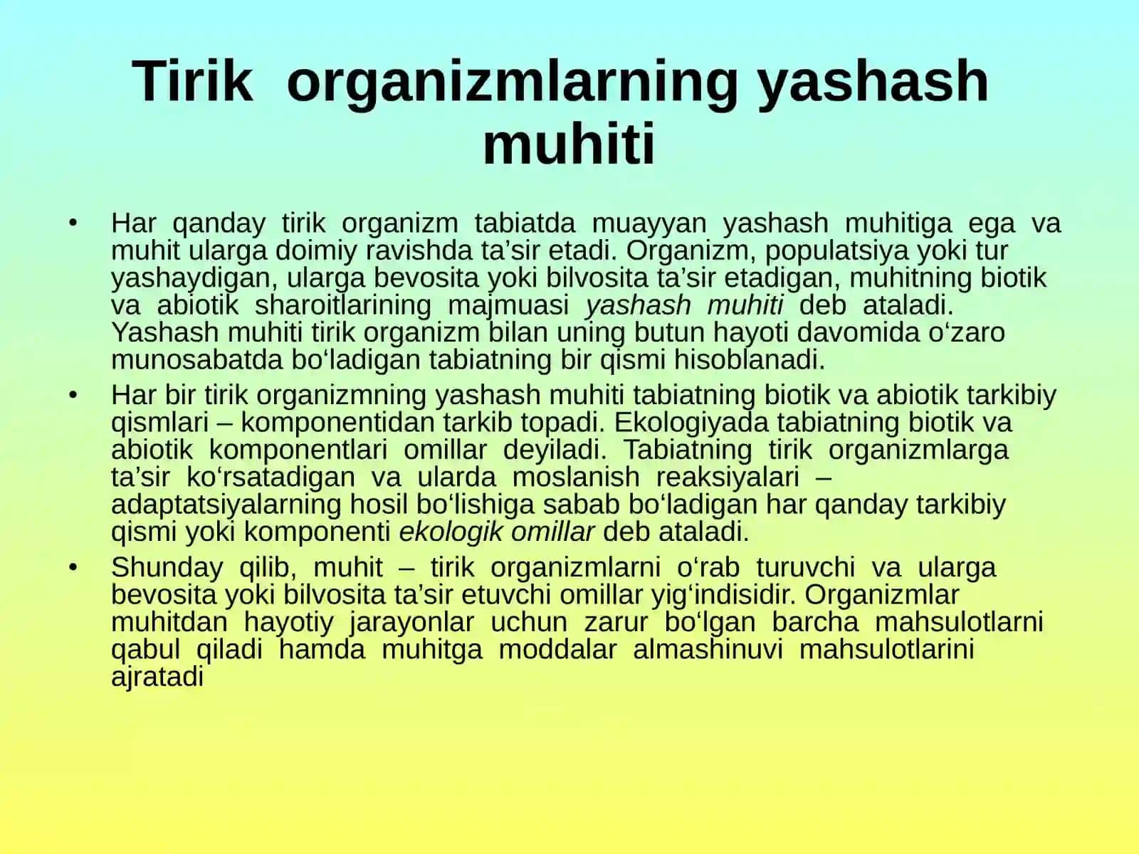 Harqanday tirik organizmning yashash muhitining umumiy qonuniyatlari 2