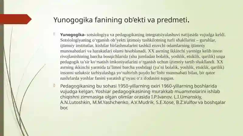 Yunnogogika – pedagogikaning mustaqil sohasi sifatida 2