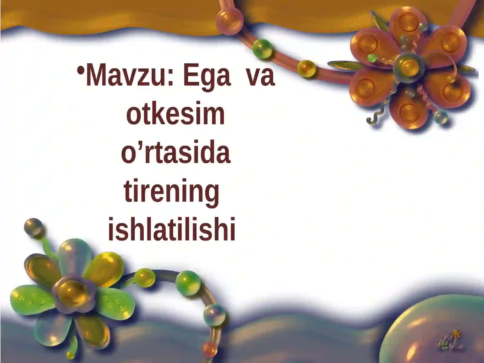 Ega va otkesim o’rtasida tirening ishlatilishi 2