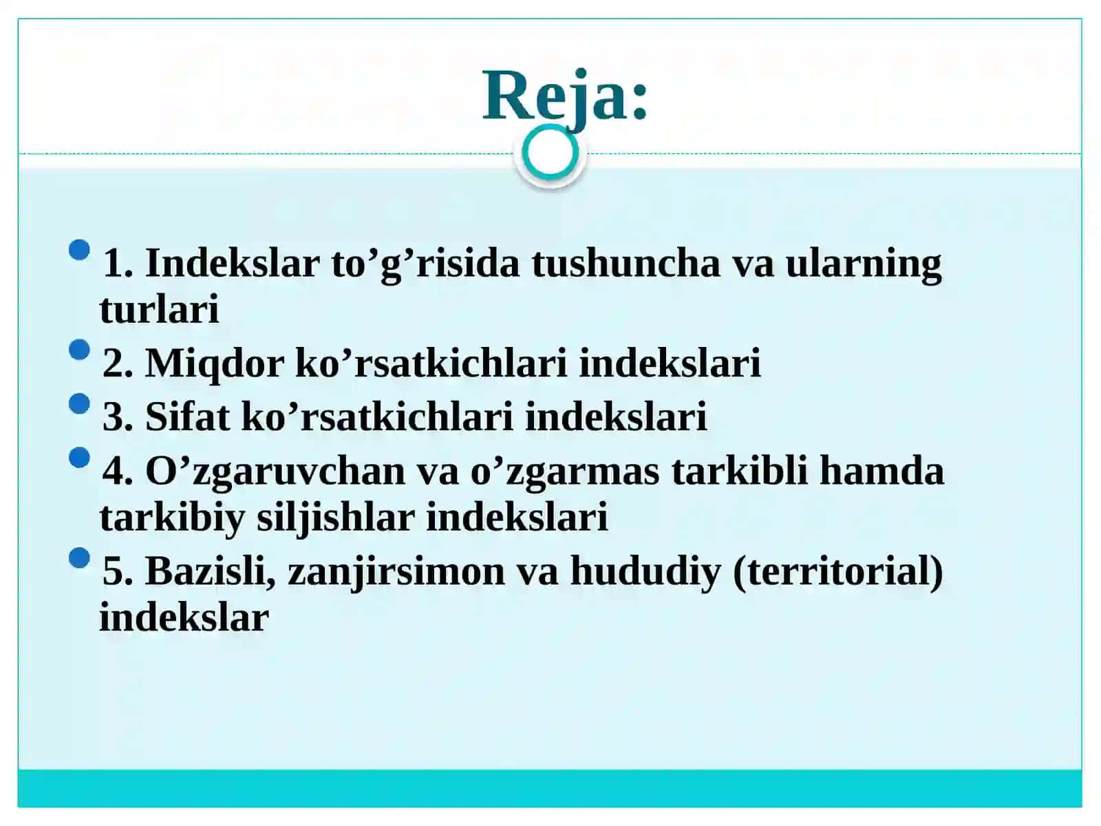 IQTISODIY INDEKSLAR 2