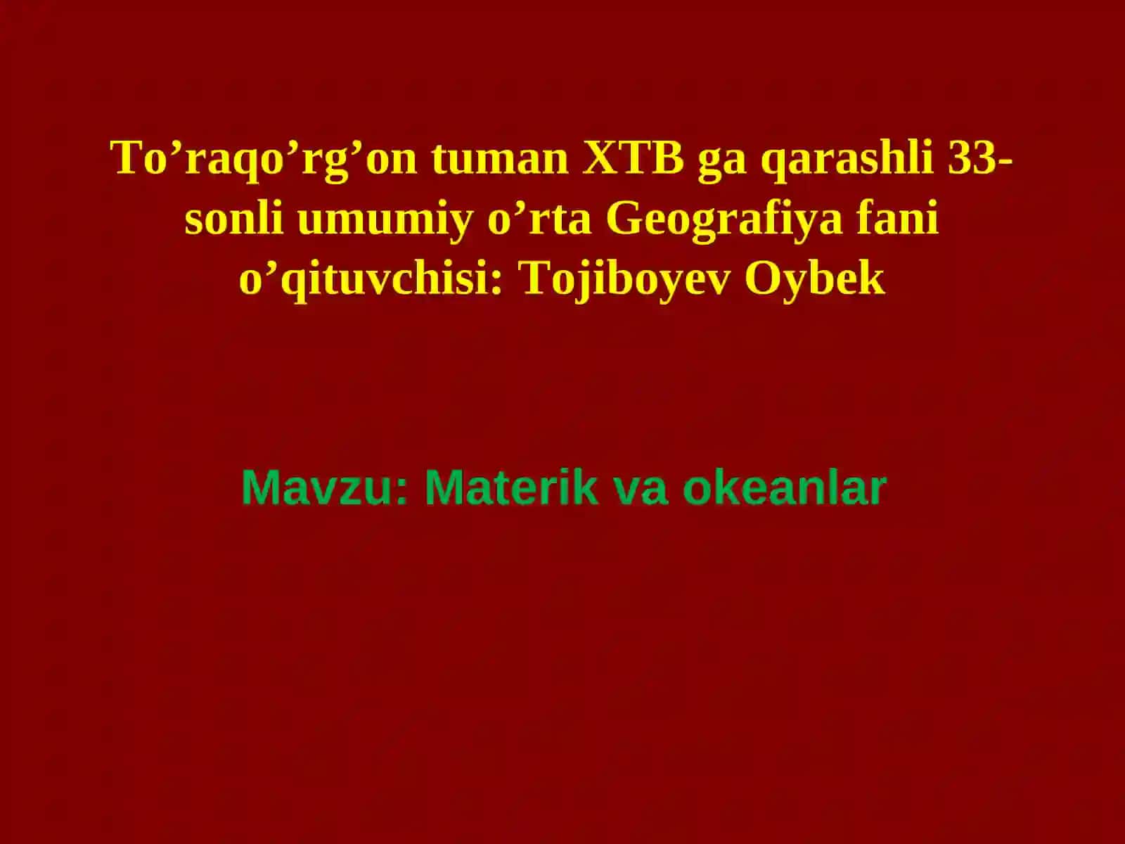 GEOGRAFIYA FANI DARSIGA HUSH KELIBSIZ 2