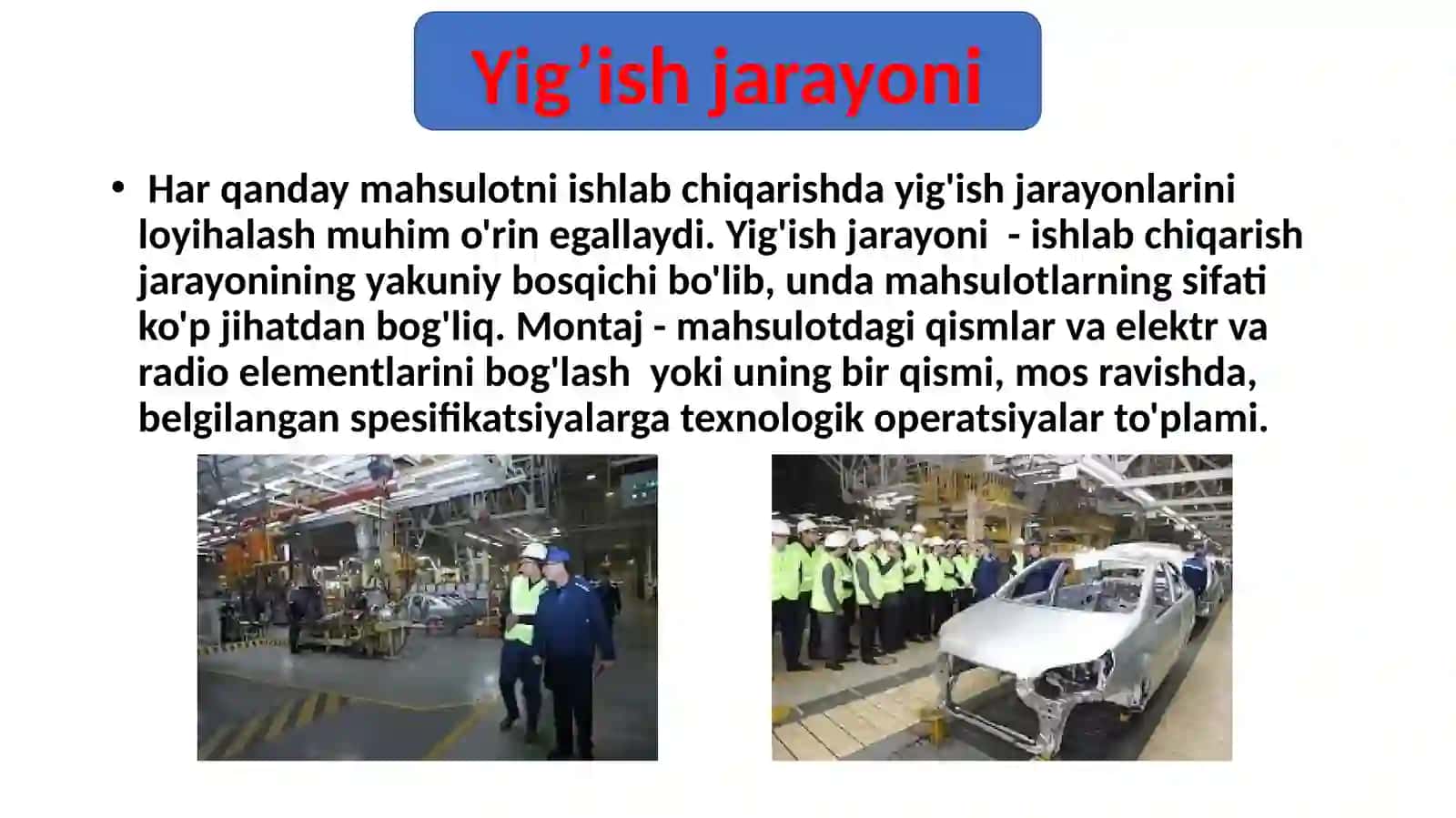 Yig’uv texnologik jarayonlarini ishlab chiqish tartibi 2