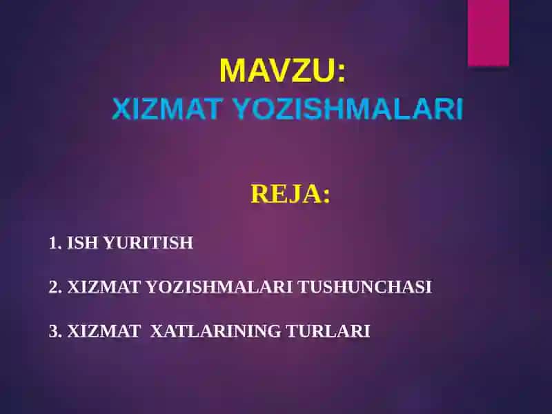 XIZMAT YOZISHMALARI 2