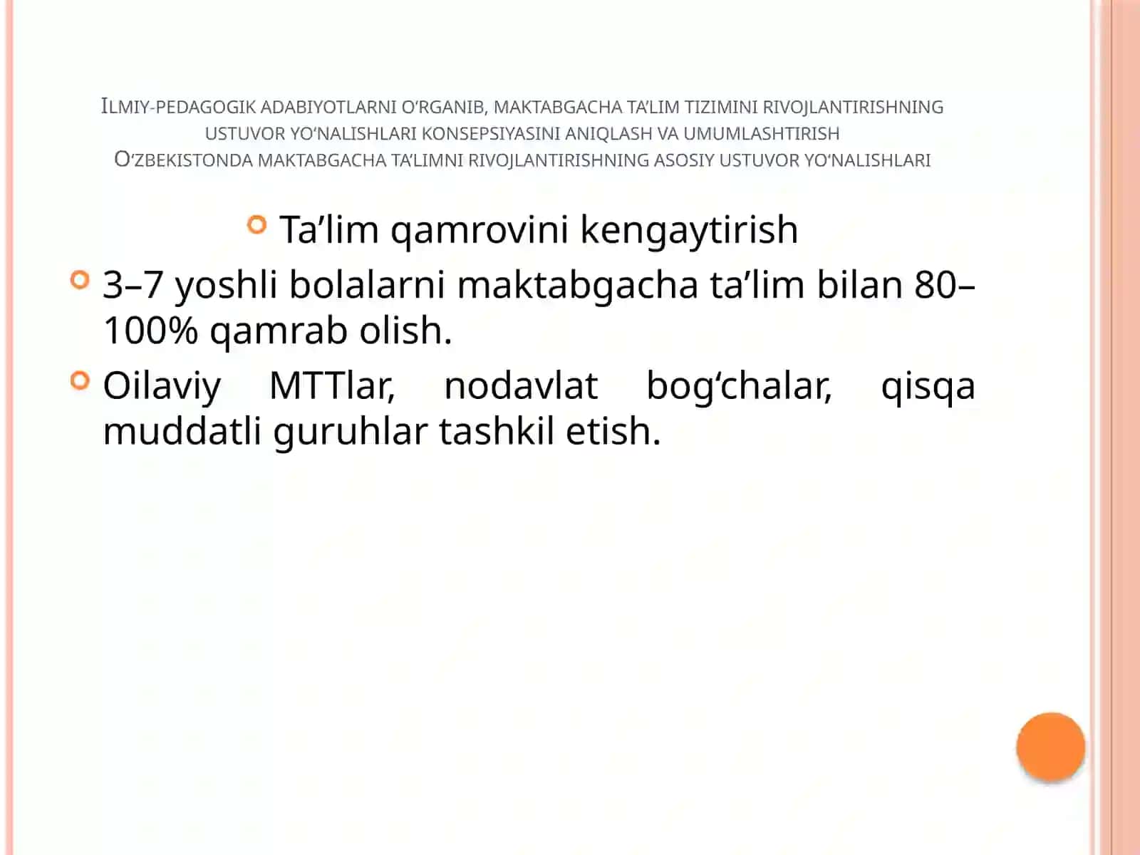 Maktabgacha ta’lim tizimini rivojlantirishning ustuvor yo‘nalishlari 2