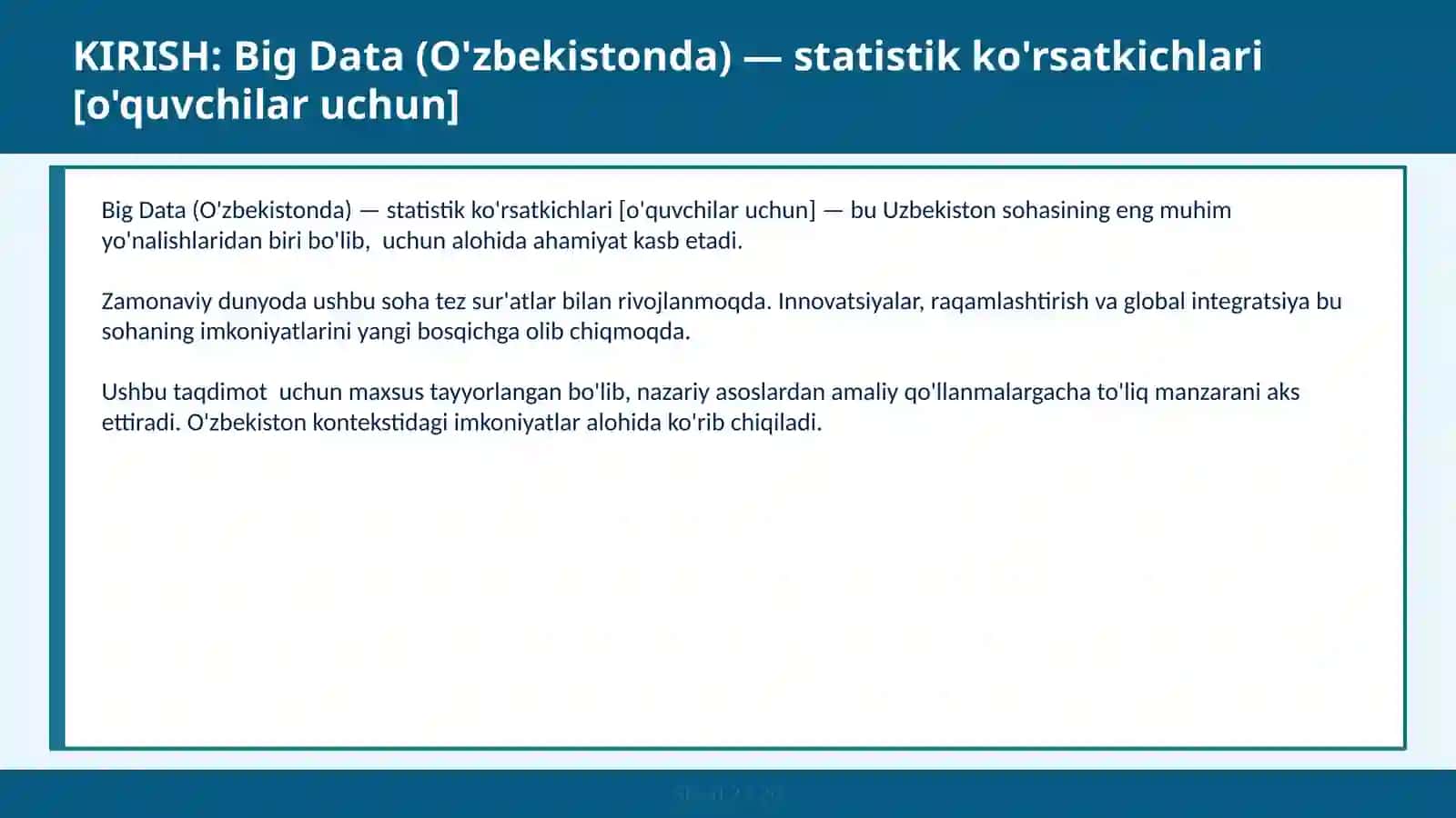 Big Data (O'zbekistonda) — statistik ko'rsatkichlari [o'quvchilar uchun] 2