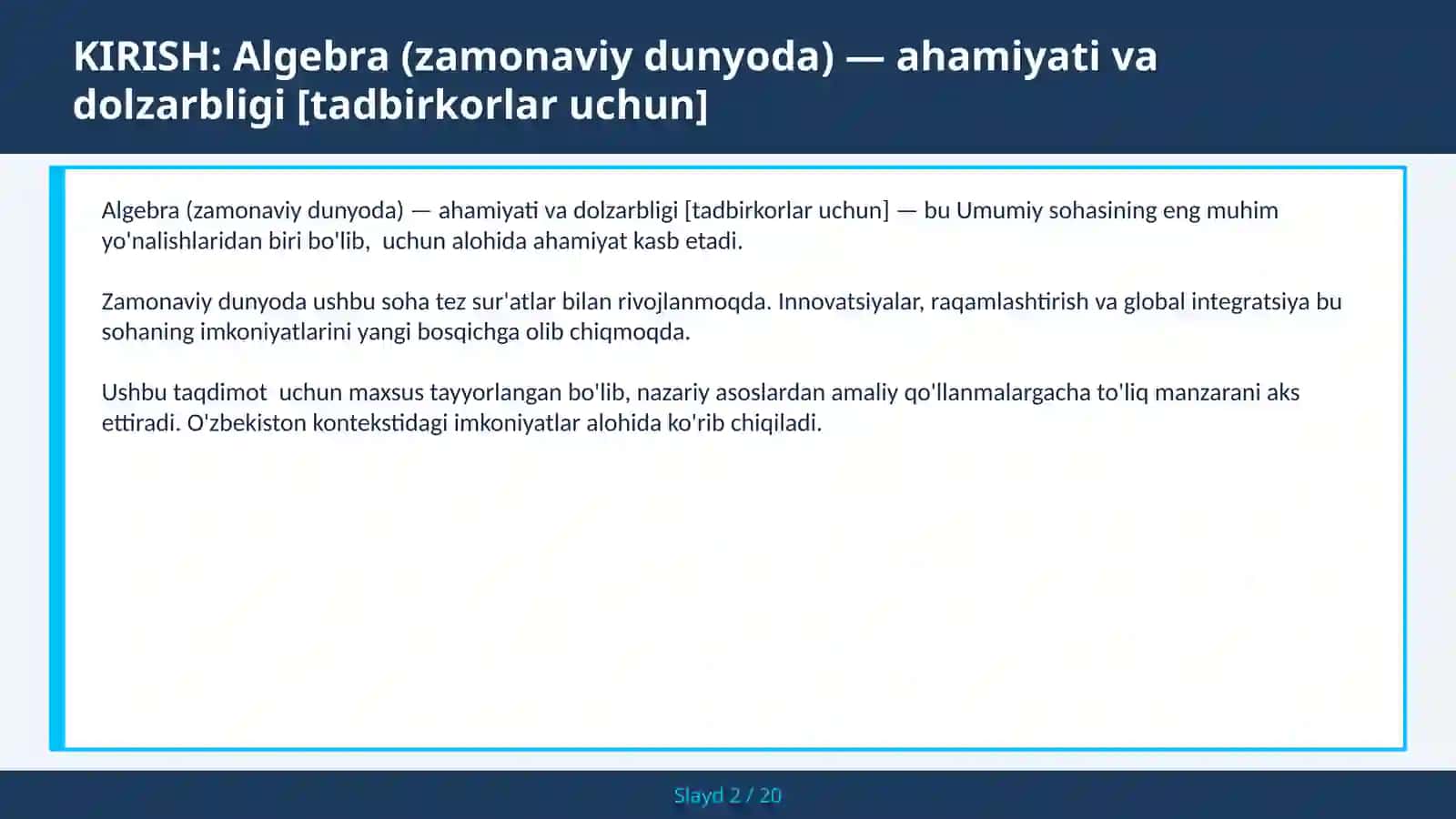 Algebra (zamonaviy dunyoda) - ahamiyati va dolzarbligi [tadbirkorlar uchun] 2