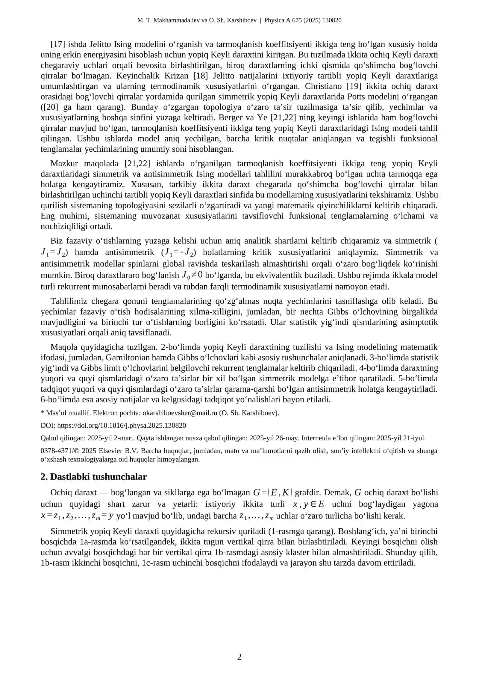 Yopiq Keyli daraxtlaridagi simmetrik va antisimmetrik Ising modellari 2