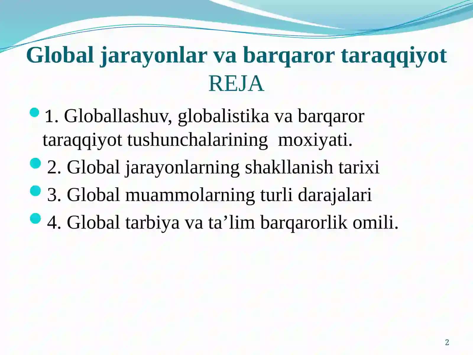 Global jarayonlar va barqaror taraqqiyot 2