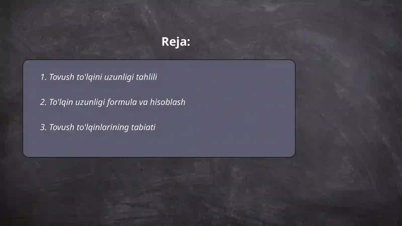 Tovushning to’lqin uzunligini aniqlash 2