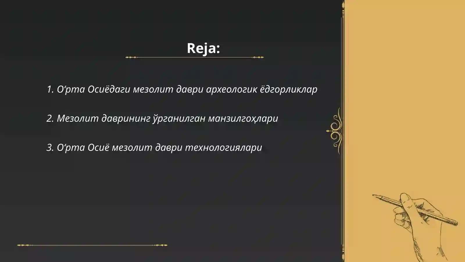 Оʻрта осиё hududida mezolit davri manzilgohlari 2