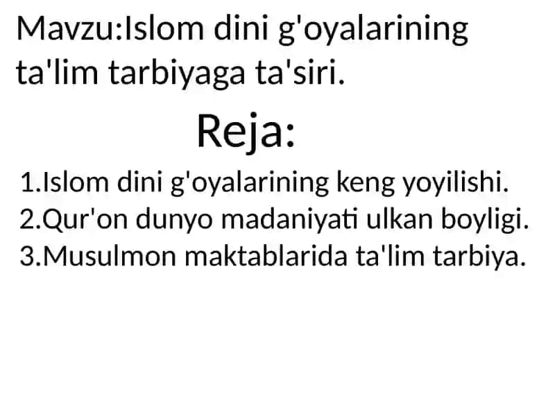 Islomdinig'oyalarining ta'lim tarbiyasi 2