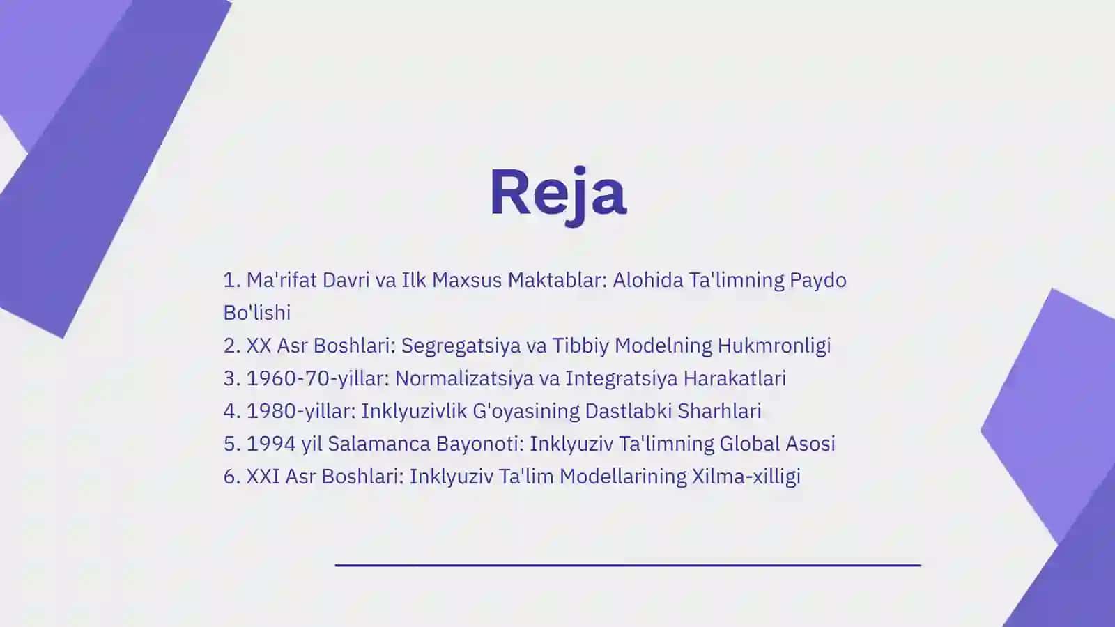 Inklyuziv ta'limning tarixiy shakllanishi jarayonlari 2