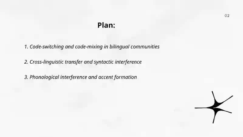 Language contact: bilingualism and interference 2