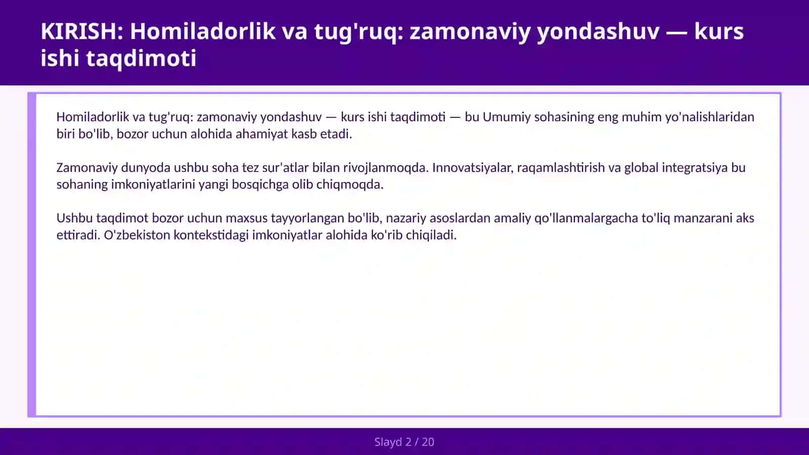 Homiladorlik va tug'ruq: Zamonaviy Yondashuv — Kurs Ishi Taqdimoti 2